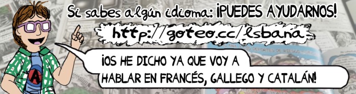 L.S.B, Ana ya habla varios idiomas gracias a cuatro personas voluntarias